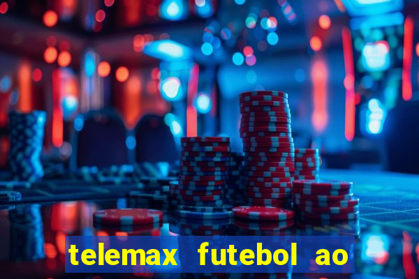 telemax futebol ao vivo gratis